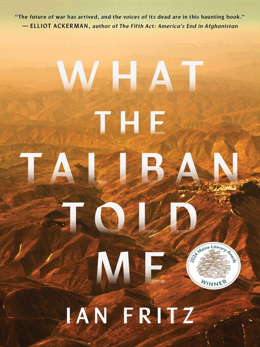 Title details for What the Taliban Told Me by Ian Fritz - Available